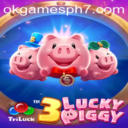 Discover the Excitement of 3LUCKYPIGGY: A Unique Gaming Experience by OKGames PH
