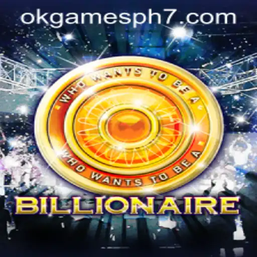 Billionaire: The Exciting World of OkGames PH