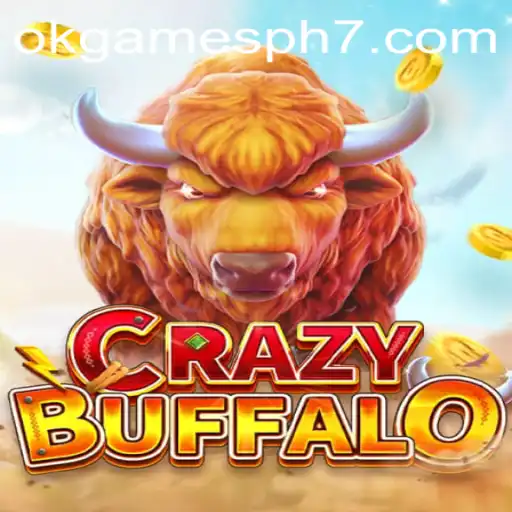 Discover CRAZYBUFFALO: The Thrilling New Game from OKGames PH
