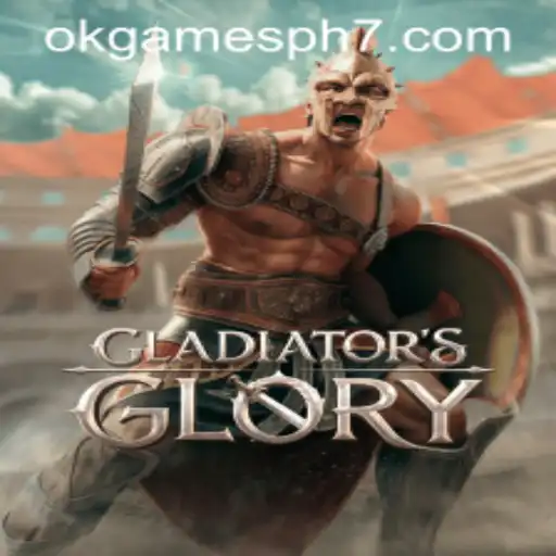 GladiatorsGlory: A New Era in Gaming by okgames ph