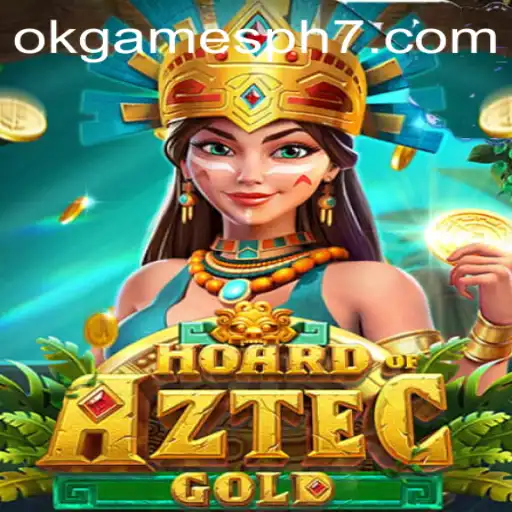 Discover the Thrilling Adventure of HoardofAztecgold – A Game by okgames ph