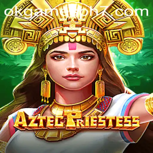 Explore the Mystical World of AztecPriestess: A Deep Dive into an Exciting New Game