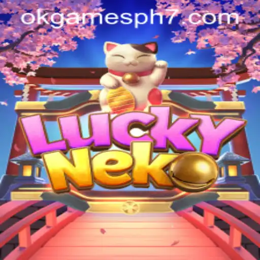 Exploring the Thrills of LuckyNeko with OKGames PH