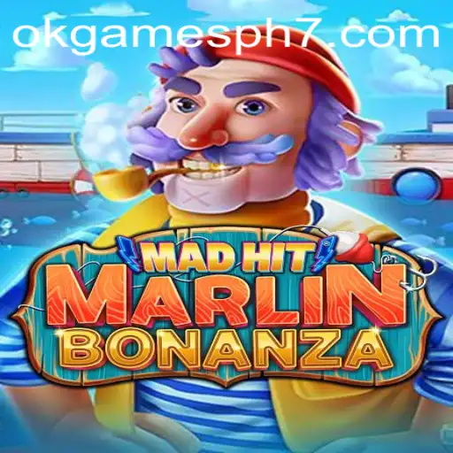 MadHitMarlinBonanza: Dive into the Thrilling Aquatic Adventure with OKGames PH
