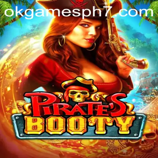 Discover the Adventure and Strategy of PiratesBooty with OKGames PH