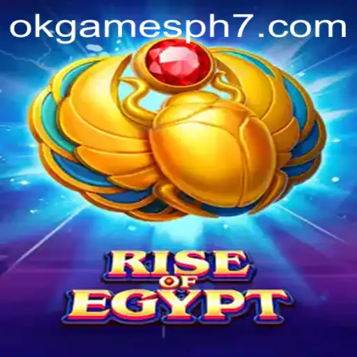 Rise of Egypt: A New Gaming Adventure by OKGames PH